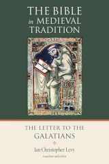 9780802822239-0802822231-The Letter to the Galatians (The Bible in Medieval Tradition (BMT))