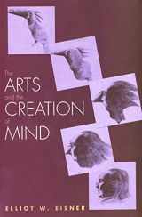 9780300105117-0300105118-The Arts and the Creation of Mind