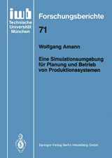 9783540579243-3540579249-Eine Simulationsumgebung für Planung und Betrieb von Produktionssystemen (iwb Forschungsberichte, 71) (German Edition)