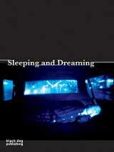 9781906155056-1906155054-Sleeping and Dreaming