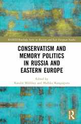 9781032170855-1032170859-Conservatism and Memory Politics in Russia and Eastern Europe (BASEES/Routledge Series on Russian and East European Studies)