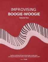 9781919611815-1919611819-Improvising Boogie-Woogie: Volume Two