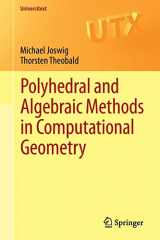 9781447148166-1447148169-Polyhedral and Algebraic Methods in Computational Geometry (Universitext)