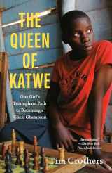 9780307360991-0307360997-The Queen of Katwe: One Girl's Triumphant Path to Becoming a Chess Champion