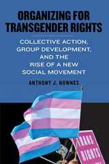 9781438473000-1438473001-Organizing for Transgender Rights (Suny in Queer Politics and Cultures)