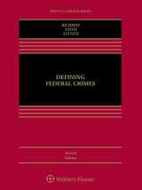 9781543804324-1543804322-Defining Federal Crimes (Aspen Casebook)