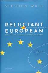 9780198840671-0198840675-Reluctant European: Britain and the European Union from 1945 to Brexit
