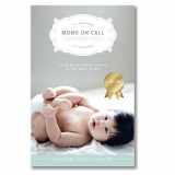 9780985411428-0985411422-Moms on Call | Basic Baby Care 0-6 Months | Parenting Book 1 of 3