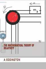 9781670853134-1670853136-THE MATHEMATICAL THEORY OF RELATIVITY