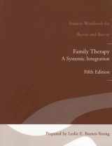 9780205406135-0205406130-Family Therapy: A Systemic Integration: Student Workbook for Becvar and Becvar