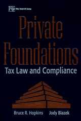 9780471168928-0471168920-Private Foundations: Tax Law and Compliance (Wiley Nonprofit Law, Finance, and Management)