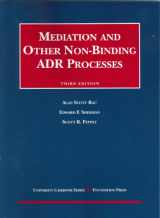 9781599410555-1599410559-Mediation and Other Non-Binding ADR Processes, 3d (Coursebook)