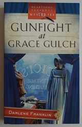 9781597896771-1597896772-Gunfight at Grace Gulch (Dressed for Death Mystery Series #1) (Heartsong Presents Mysteries #10)