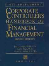 9780130796578-0130796573-Corporate Controller's Handbook of Financial Management 1999 Supplement (CORPORATE CONTROLLER'S HANDBOOK OF FINANCIAL MANAGEMENT SUPPLEMENT)