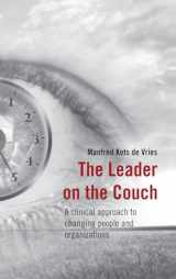 9780470030790-0470030798-The Leader on the Couch: A Clinical Approach to Changing People & Organisations