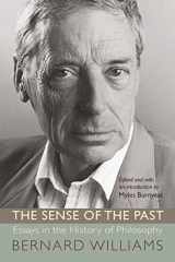 9780691134086-0691134081-The Sense of the Past: Essays in the History of Philosophy