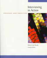 9780534341251-053434125X-Interviewing in Action: Process and Practice