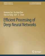 9783031006388-3031006380-Efficient Processing of Deep Neural Networks (Synthesis Lectures on Computer Architecture)