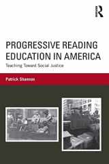 9781138742352-113874235X-Progressive Reading Education in America: Teaching Toward Social Justice