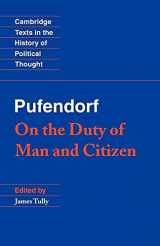 9780521359801-0521359805-Pufendorf: On the Duty of Man and Citizen according to Natural Law (Cambridge Texts in the History of Political Thought)