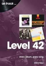 9781789521023-1789521025-Level 42: every album, every song (On Track)