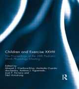9781138916944-1138916943-Children and Exercise XXVIII