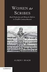 9780521792431-0521792436-Women as Scribes: Book Production and Monastic Reform in Twelfth-Century Bavaria (Cambridge Studies in Palaeography and Codicology, Series Number 10)