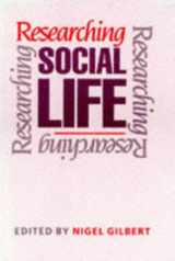9780803986824-0803986823-Researching Social Life
