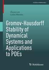 9783031120305-3031120302-Gromov-Hausdorff Stability of Dynamical Systems and Applications to PDEs (Frontiers in Mathematics)