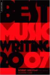 9780306815614-0306815613-Best Music Writing 2007 (Da Capo Best Music Writing)