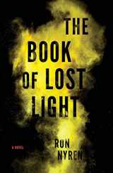 9781625578297-1625578296-The Book of Lost Light