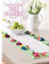 9781592172009-1592172008-Sew Fun & Easy Table Fashions