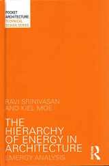 9781138803527-1138803529-The Hierarchy of Energy in Architecture: Emergy Analysis (PocketArchitecture)