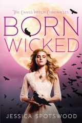 9780142421871-0142421871-Born Wicked (The Cahill Witch Chronicles)