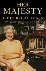 9780006531364-0006531369-Her Majesty: 50 Regal Years
