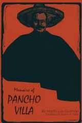 9780292750289-0292750285-Memoirs of Pancho Villa (Texas Pan American Series)