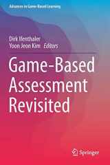 9783030155711-3030155714-Game-Based Assessment Revisited (Advances in Game-Based Learning)