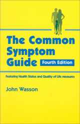 9780070684690-0070684693-Common Symptom Guide: A Guide to the Evaluation of Common Adult and Pediatric Symptoms