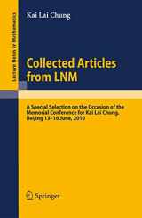 9783642126949-3642126944-Collected Articles from LNM: A Special Selection on the Occasion of the Memorial Conference for Kai Lai Chung, Beijing 13. - 16. June, 2010 (Lecture Notes in Mathematics)