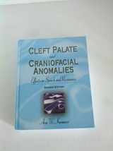 9781418015473-1418015474-Cleft Palate & Craniofacial Anomalies: Effects on Speech and Resonance