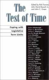 9780739104453-0739104454-The Test of Time: Coping with Legislative Term Limits