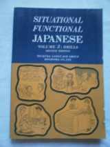 9784893582973-4893582976-Situational Functional Japanese Vol. 3 : Drills