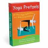 9781905236046-1905236042-Yoga Pretzels: 50 Fun Yoga Activities for Kids & Grownups (Barefoot Books Activity Decks)