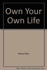 9780451139672-0451139674-Own Your Own Life