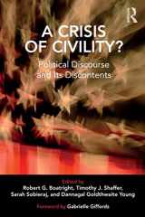9781138484450-1138484458-A Crisis of Civility?: Political Discourse and Its Discontents