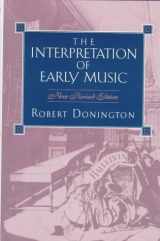 9780393028270-0393028275-The Interpretation of Early Music