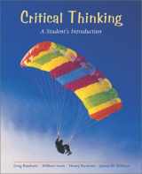 9780767417396-0767417399-Critical Thinking: A Student's Introduction