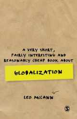 9781473919105-147391910X-A Very Short, Fairly Interesting and Reasonably Cheap Book about Globalization (Very Short, Fairly Interesting & Cheap Books)