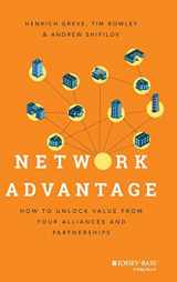 9781118561454-1118561457-Network Advantage: How to Unlock Value From Your Alliances and Partnerships