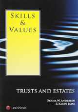 9781422426982-142242698X-Skills & Values: Trusts and Estates (Skills & Values Series)